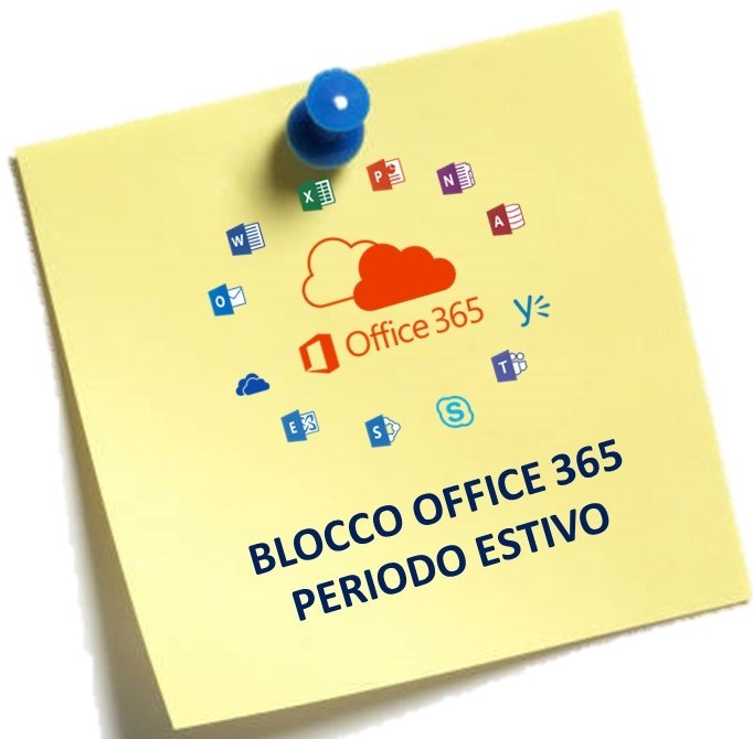 Blocco Office 365 periodo estivo