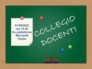 Collegio docenti 1 settembre 2022 Collegio docenti 1 settembre 2022