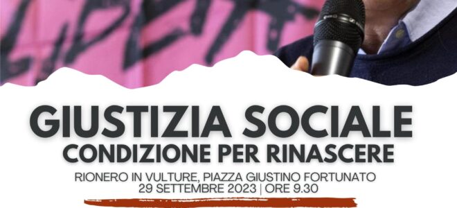 Locandina con programma evento Giustizia Sociale - Condizione per rinascere